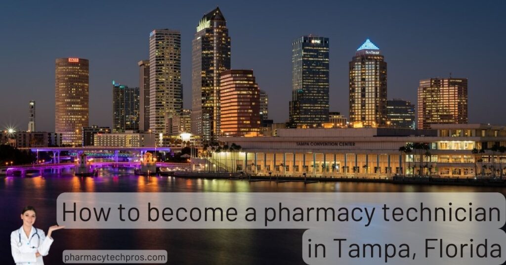 Tampa Florida pharmacy technician opportunities